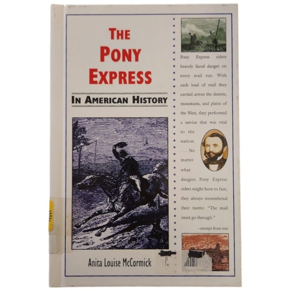 The Pony Express in American History by Anita Louise McCormick Book Hardcover Am